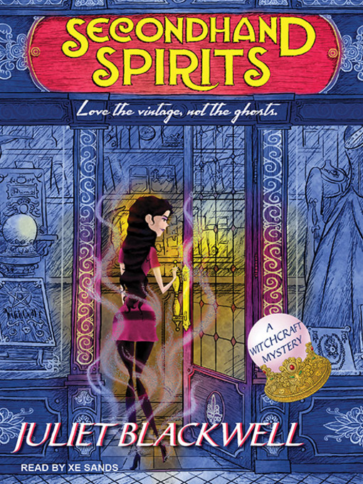 Title details for Secondhand Spirits by Juliet Blackwell - Wait list